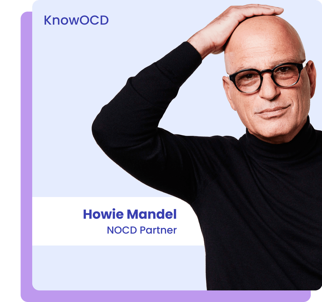 Howie Mandel, NOCD Partner