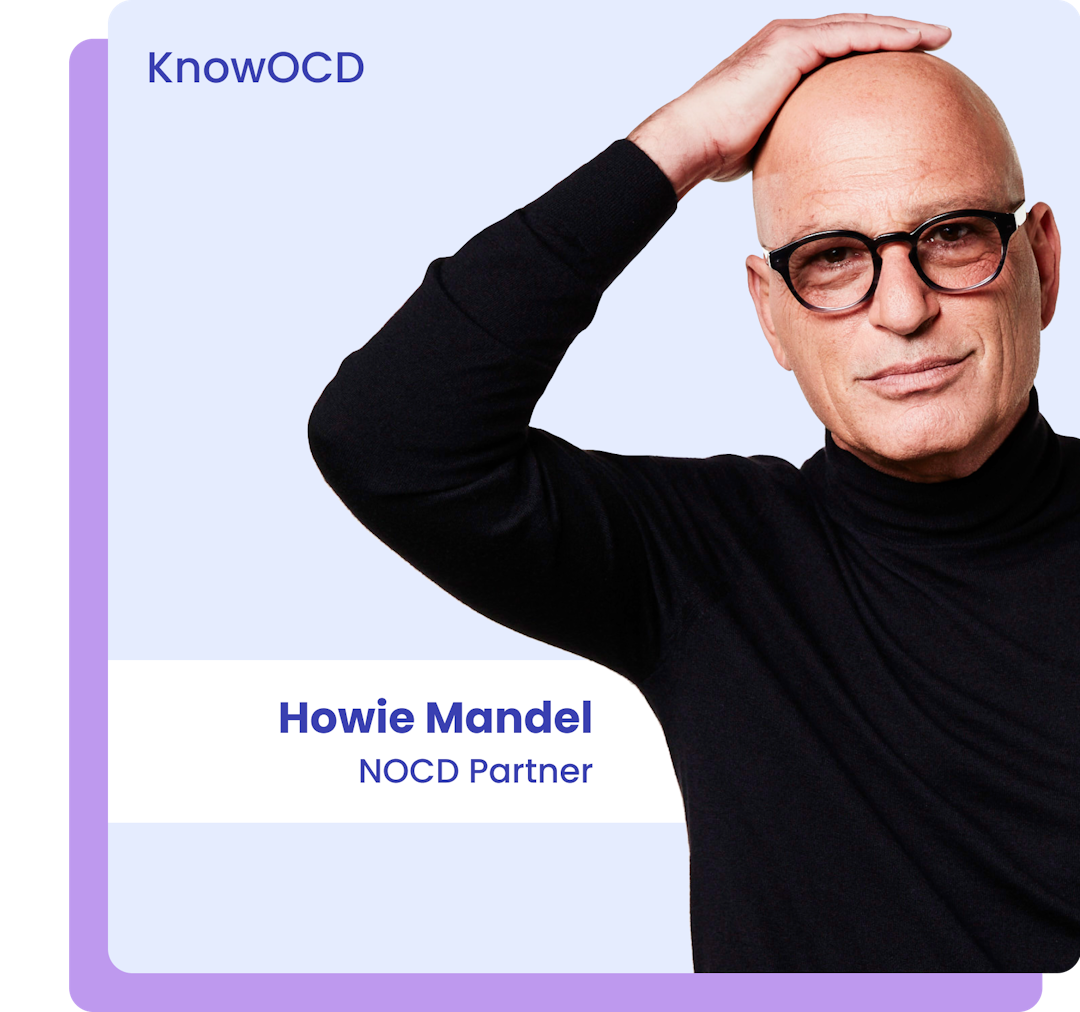 Howie Mandel, NOCD Partner