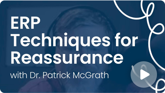 Thumbnail for video that reads "ERP techniques for reassurance"