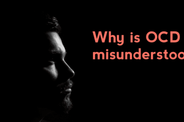 Why OCD is misunderstood?